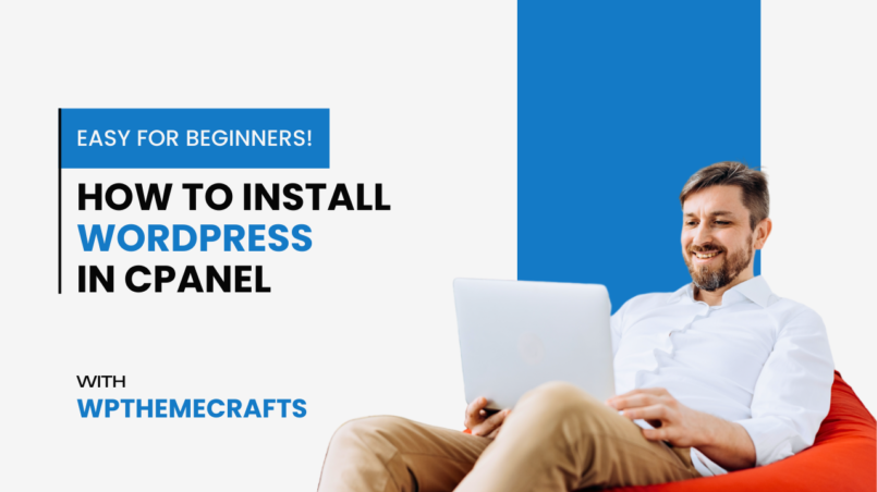 How to Install WordPress in cPanel